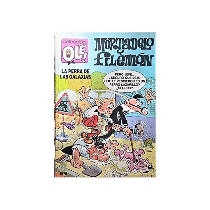 MORTADELO Y FILEMÓN. La perra de las galaxias